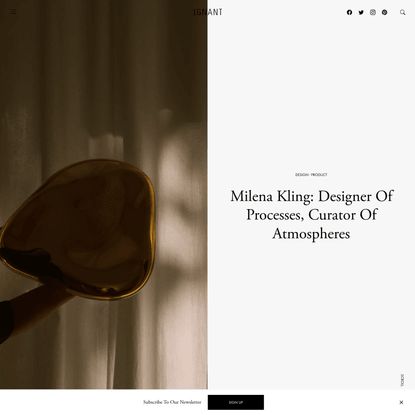 Milena Kling: Designer Of Processes, Curator Of Atmospheres - IGNANT