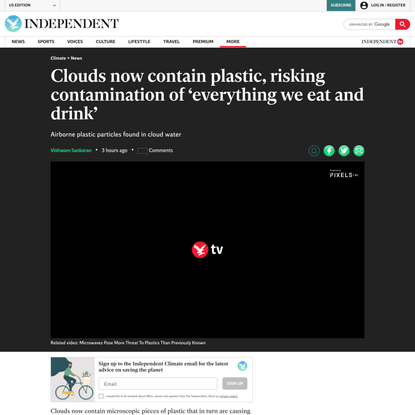 Clouds now contain plastic, risking contamination of ‘everything we eat and drink’ | The Independent