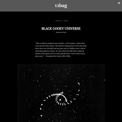 Black Gooey Universe - unbag - Issue 2: End