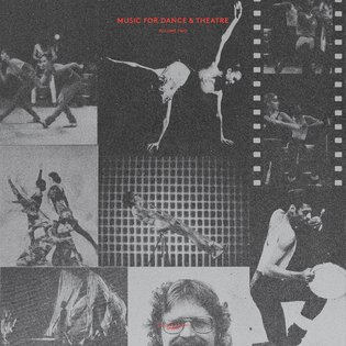 Music For Dance &amp; Theatre - Volume Two, by Various Artists