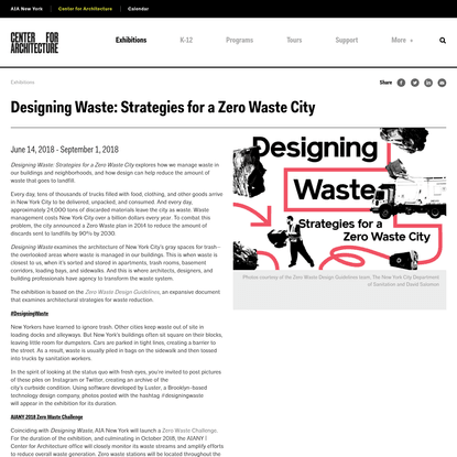Designing Waste: Strategies for a Zero Waste City - Center for Architecture