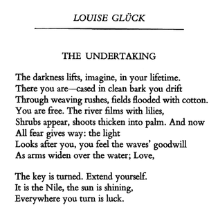 Louise Glück, The Undertaking
