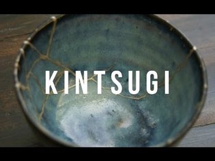 Kintsugi: The Art of Embracing Damage