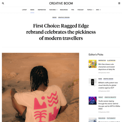 First Choice: Ragged Edge rebrand celebrates the pickiness of modern travellers