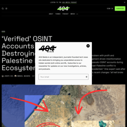 ‘Verified’ OSINT Accounts Are Destroying the Israel-Palestine Information Ecosystem