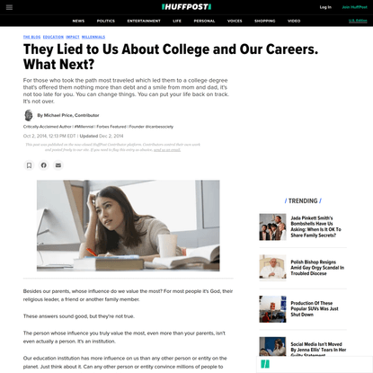 They Lied to Us About College and Our Careers. What Next?