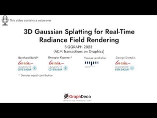 3D Gaussian Splatting for Real-Time Radiance Field Rendering