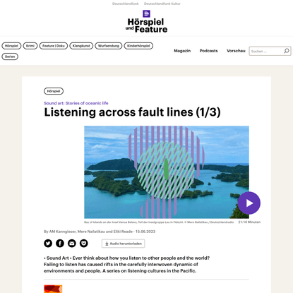 Sound Art: Oceania / Listening Across Fault Lines (1/3)
