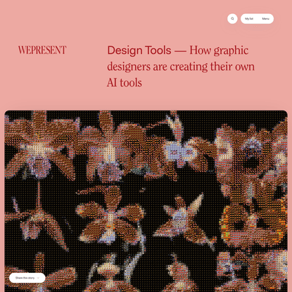 WePresent | How graphic designers are creating their own AI tools.