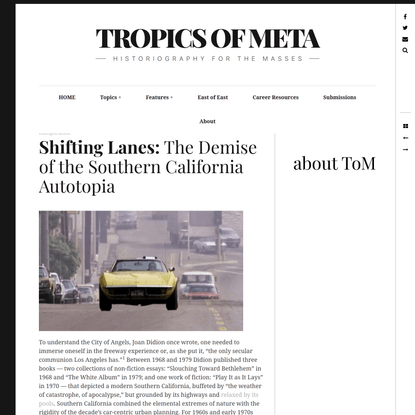 Shifting Lanes: The Demise of the Southern California Autotopia