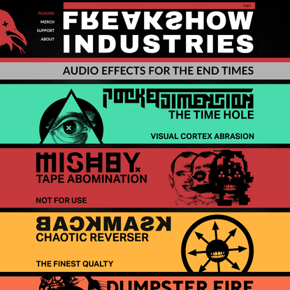 FREAKSHOW INDUSTRIES | Audio effects for the end times