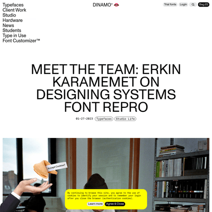Meet the Team: Erkin Karamemet on Designing… — Dinamo Typefaces