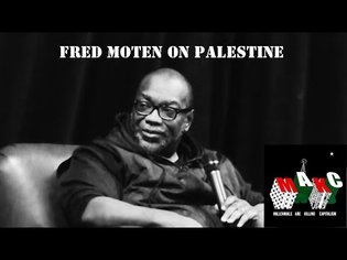 Fred Moten on Palestine and the Nation-State of Israel