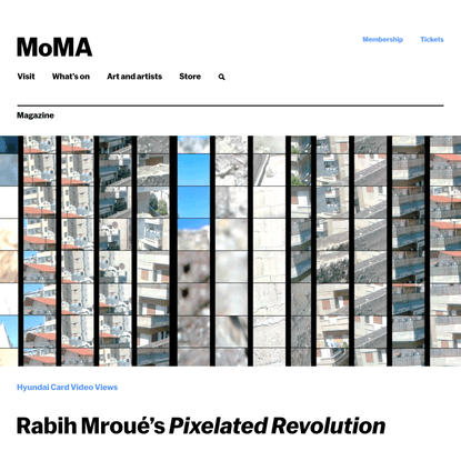 Rabih Mroué’s Pixelated Revolution | Magazine | MoMA