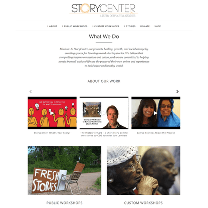What We Do — STORYCENTER