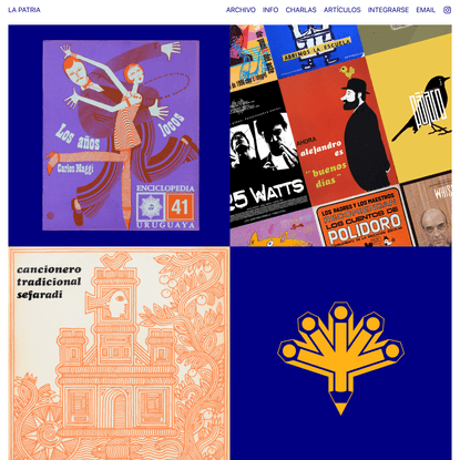 La Patria · Un archivo de diseño gráfico del Uruguay · An archive of graphic design from Uruguay