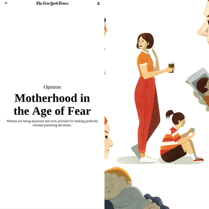 Opinion | Motherhood in the Age of Fear