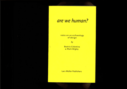 colomina-wigley-are-we-human_2.pdf