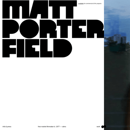 Matthew Porterfield - Free Market Filmmaker, Director, and Writer
