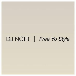 DJ NOIR - FREE YO STYLE by JUKE BOUNCE WERK