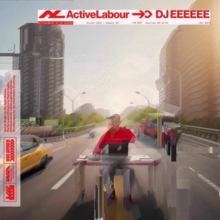 ActiveLabour w/ DJ EEEEEE 2023 11 28 by ActiveLabour