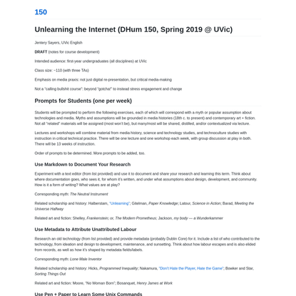 Unlearning the Internet (DHum 150, Spring 2019 @ UVic)