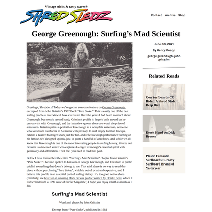 George Greenough: Surfing’s Mad Scientist - Shred Sledz