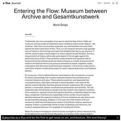 Entering the Flow: Museum between Archive and Gesamtkunstwerk - Journal #50