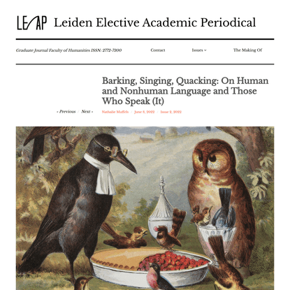 Barking, Singing, Quacking: On Human and Nonhuman Language and Those Who Speak (It), by Nathalie Muffels (2022) - LEAP