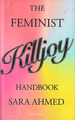 the-feminist-killjoy-handbook-sara-ahmed-z-library-.pdf