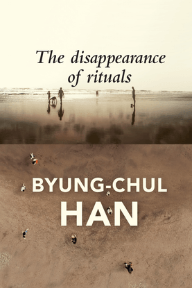 the-disappearance-of-rituals-a-topology-of-the-present-byung-chul-han-z-library-.pdf