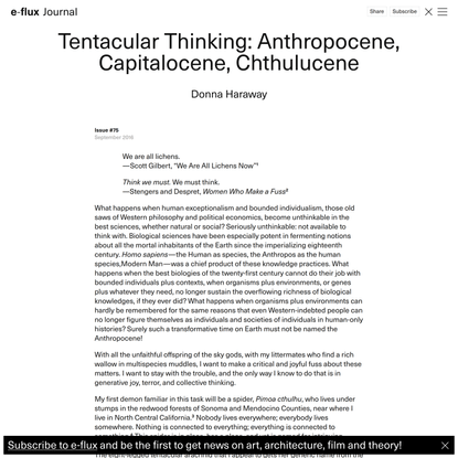 Tentacular Thinking: Anthropocene, Capitalocene, Chthulucene - Journal #75
