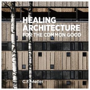 Healing Architecture - for the common good