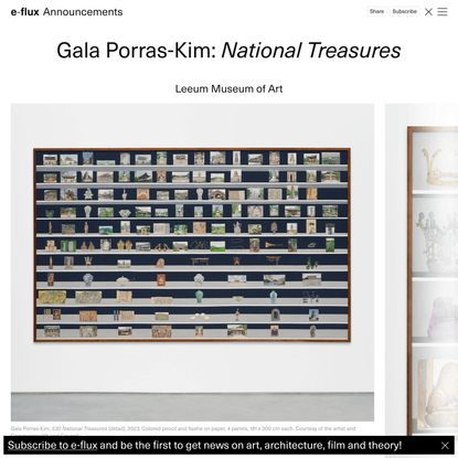 Gala Porras-Kim: National Treasures - Announcements - e-flux