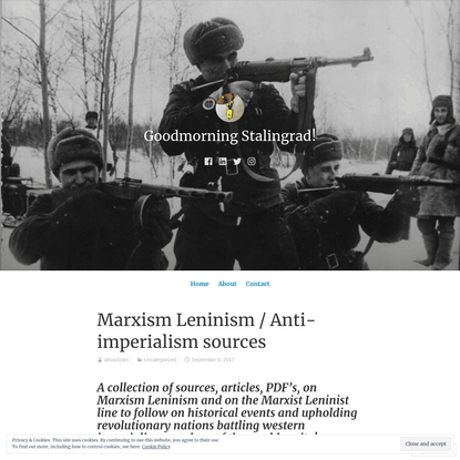 Marxism Leninism / Anti-imperialism sources