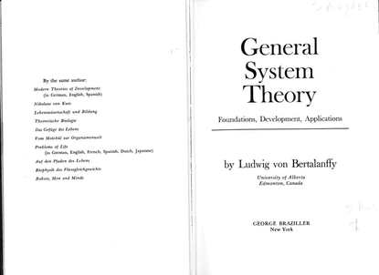 Ludwig von Bertalanffy, General System Theory (1968)