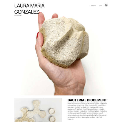 Bacterial Biocement | Laura Maria Gonzalez