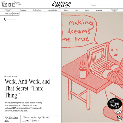 Work, Anti-Work, and That Secret “Third Thing”