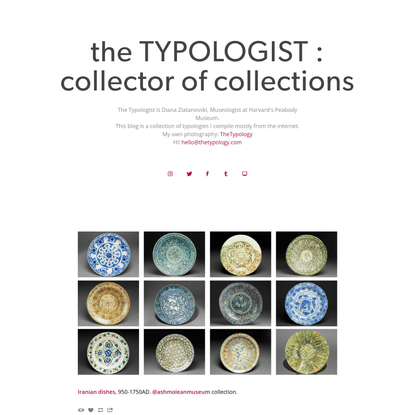 the TYPOLOGIST : collector of collections