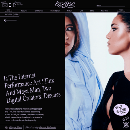 Is The Internet Performance Art? Tinx And Maya Man, Two Digital Creators, Discuss