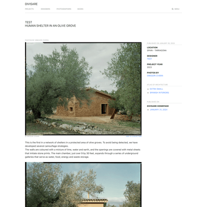 TEST , Gregori Civera · HUMAN SHELTER IN AN OLIVE GROVE