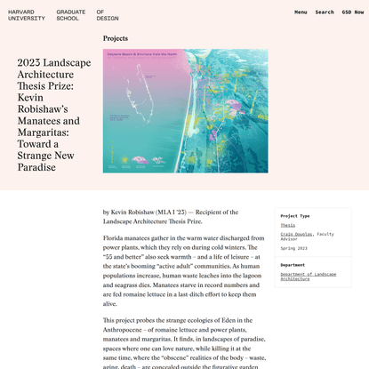 2023 Landscape Architecture Thesis Prize: Kevin Robishaw’s Manatees and Margaritas: Toward a Strange New Paradise