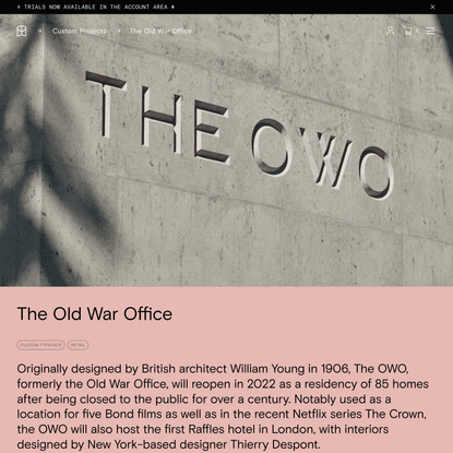 The Old War Office, Custom Font — Colophon Foundry