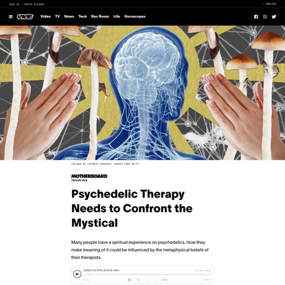Psychedelic Therapy Needs to Confront the Mystical