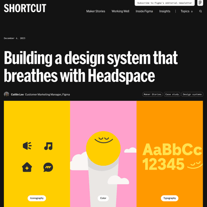 Building a Design System That Breathes with Headspace | Figma Blog