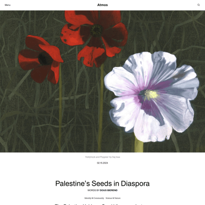 Palestine’s Seeds in Diaspora | Atmos