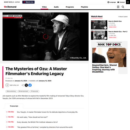 - The Mysteries of Ozu: A Master Filmmaker's Enduring Legacy | NHK WORLD-JAPAN On Demand