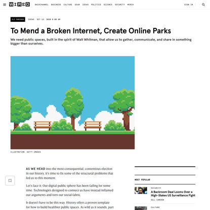 To Mend a Broken Internet, Create Online Parks