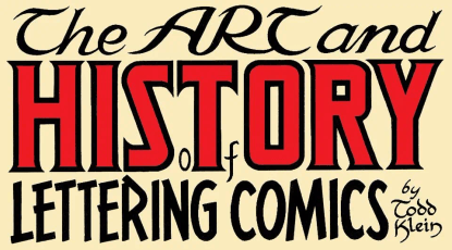 The Art and History of Lettering Comics
