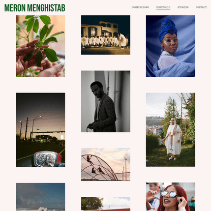 MERON MENGHISTAB // PHOTOGRAPHER - DIRECTOR